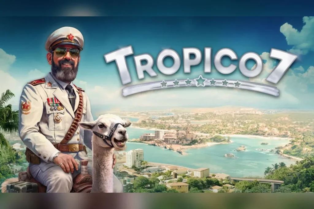 Tropico 7